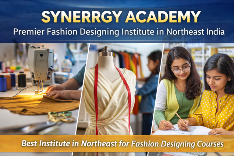 Synerrgy Academy – Premier Fashion Designing Institute in Northeast India with students learning fashion design, sewing, and sketching
